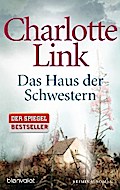Das Haus der Schwestern von Charlotte Link | Ebook