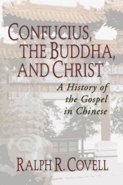 Confucius, the Buddha, and Christ