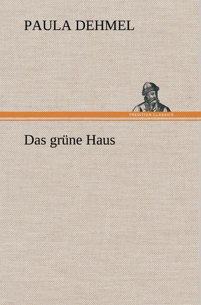 Das grüne Haus