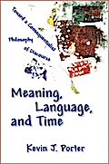 Meaning, Language, and Time