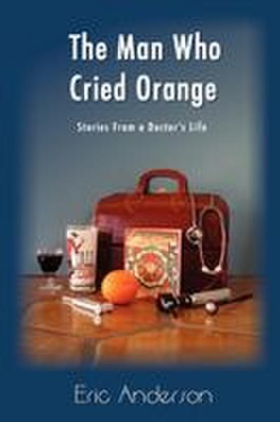 The Man Who Cried Orange