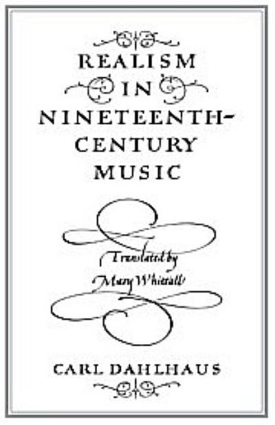Realism in Nineteenth-Century Music