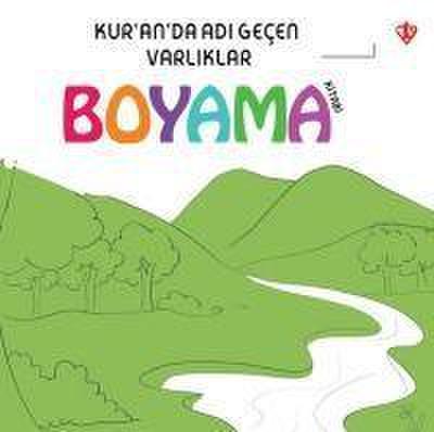 Kuranda Adi Gecen Varliklar Boyama Kitabi