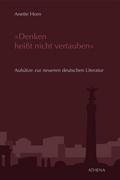 "Denken heißt nicht vertauben"