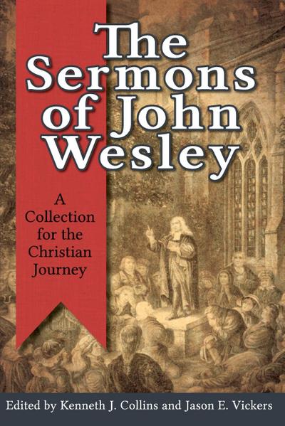The Sermons of John Wesley