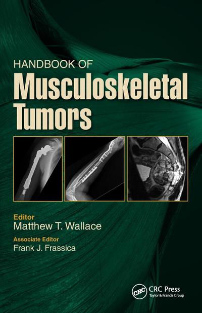 Handbook of Musculoskeletal Tumors