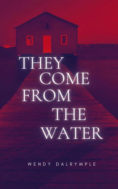 They Come From the Water