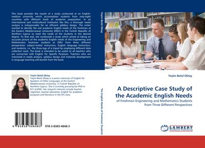 A Descriptive Case Study of the Academic English Needs