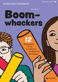 Boomwhackers - 12 Mitspielsätze und Songs für die 