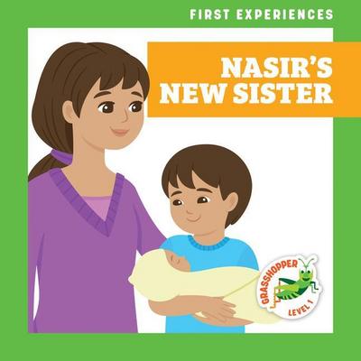Nasir’s New Sister