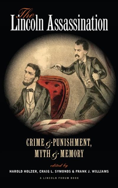 The Lincoln Assassination