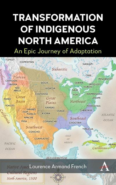 Transformation of Indigenous North America