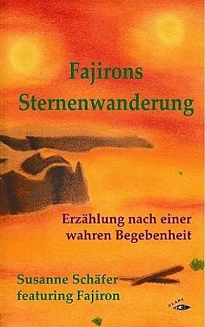 Schäfer, S: Fajirons Sternenwanderung