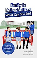 Emily Is Being Bullied, What Can She Do?