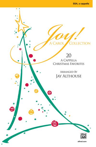 Joy! A Carol Collection - SSA