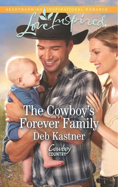 The Cowboy’s Forever Family