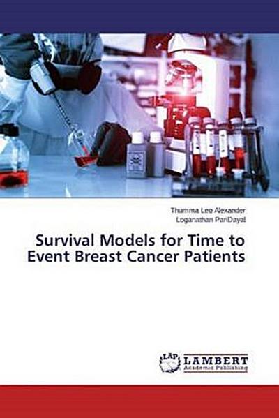 Survival Models for Time to Event Breast Cancer Patients