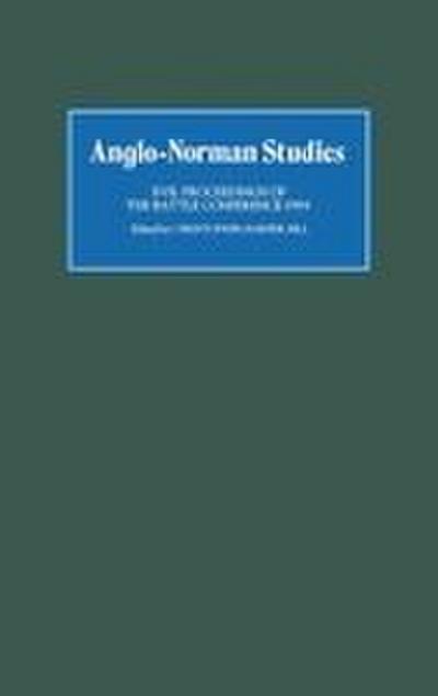 Anglo-Norman Studies XVII