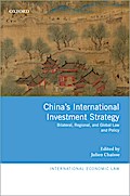 China’s International Investment Strategy