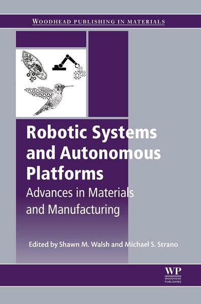 Robotic Systems and Autonomous Platforms