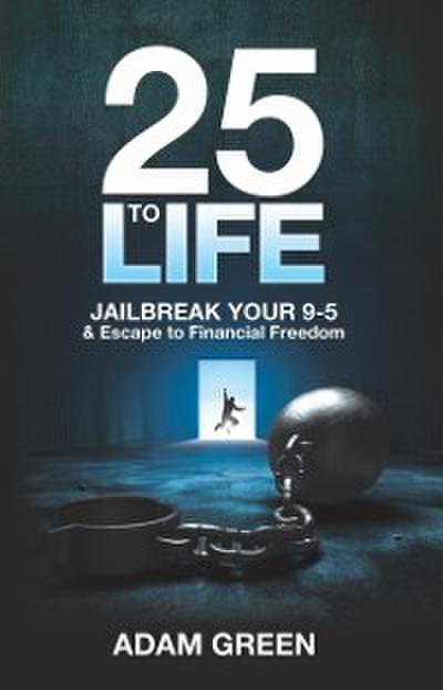 25 to Life