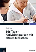 366 Tage - Aktivierungsarbeit mit älteren Menschen