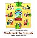 Vom Leben in der Gemeinde den Kindern erzählt