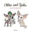 Chlöe und Spike