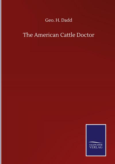 The American Cattle Doctor