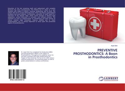 PREVENTIVE PROSTHODONTICS: A Boon in Prosthodontics