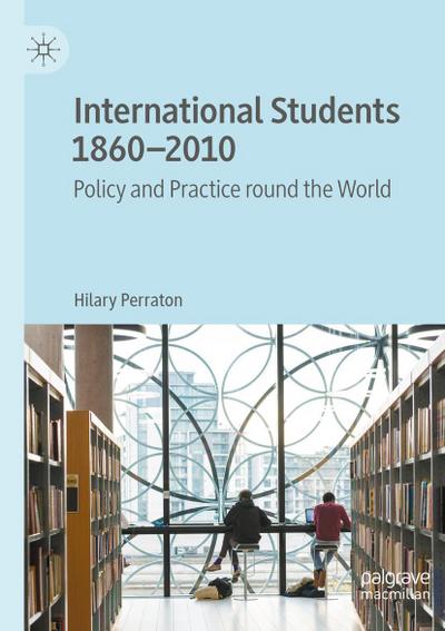 International Students 1860-2010