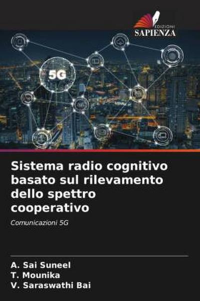 Sistema radio cognitivo basato sul rilevamento dello spettro cooperativo