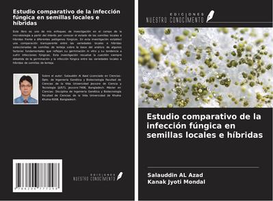 Estudio comparativo de la infección fúngica en semillas locales e híbridas