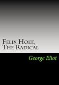 Felix Holt, The Radical