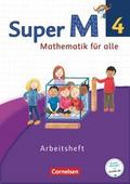 Super M - Mathematik für alle - Westliche Bundesländer - Neubearbeitung - 4. Schuljahr