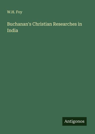 Buchanan’s Christian Researches in India