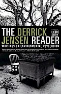 The Derrick Jensen Reader