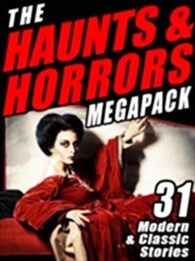 Haunts & Horrors MEGAPACK(R)