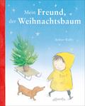 Mein Freund, der Weihnachtsbaum: Bilderbuch