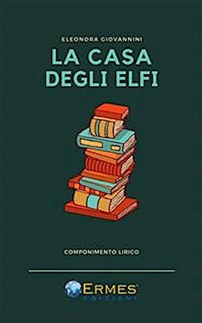 La casa degli elfi