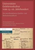 Universitäre Gelehrtenkultur vom 13.-16. Jahrhundert