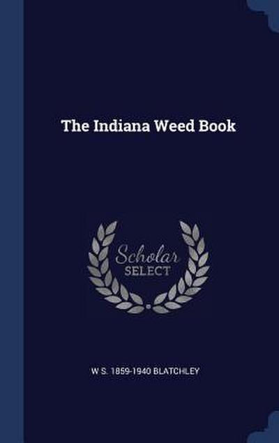 The Indiana Weed Book