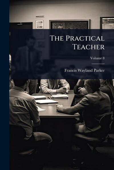 The Practical Teacher