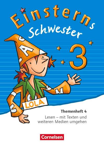 Einsterns Schwester - Sprache und Lesen 3. Schuljahr - Themenheft 4