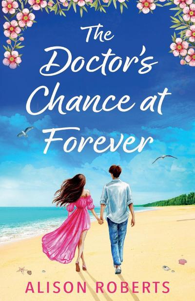 The Doctor’s Chance at Forever