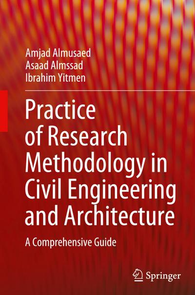 Practice of Research Methodology in Civil Engineering and Architecture