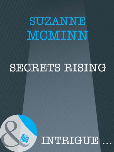 Secrets Rising (Mills & Boon Intrigue) (Haven, Book 1)