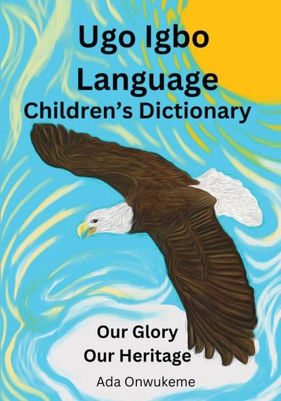 Ugo Igbo Language Children’s Dictionary