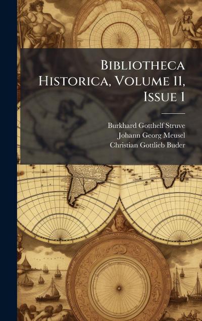 Bibliotheca Historica, Volume 11, Issue 1