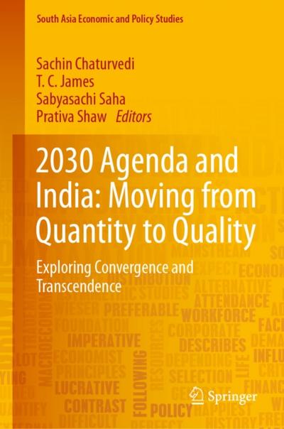2030 Agenda and India: Moving from Quantity to Quality